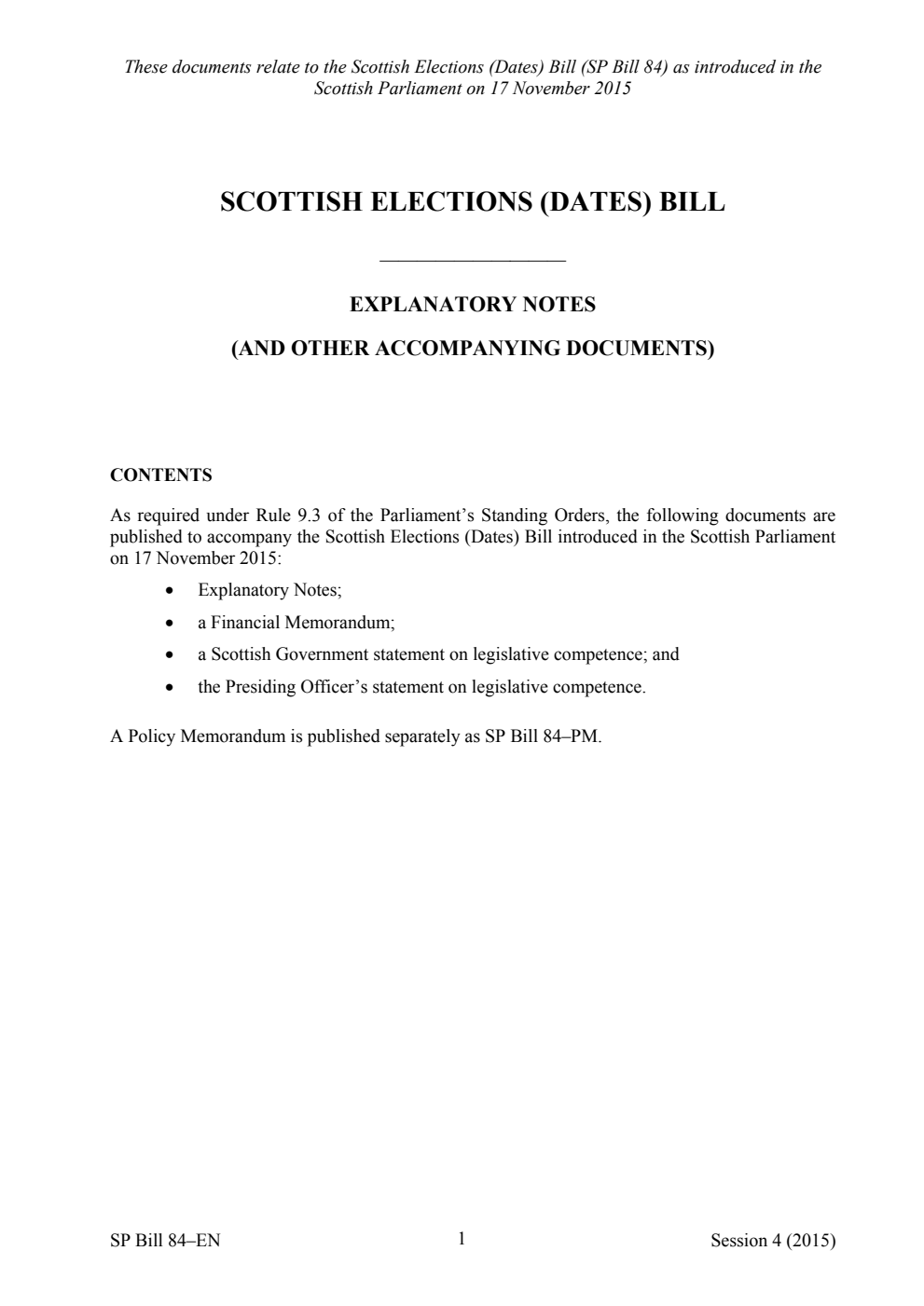 Scottish Elections (Dates) Bill Explanatory Notes (and other accompanying documents)