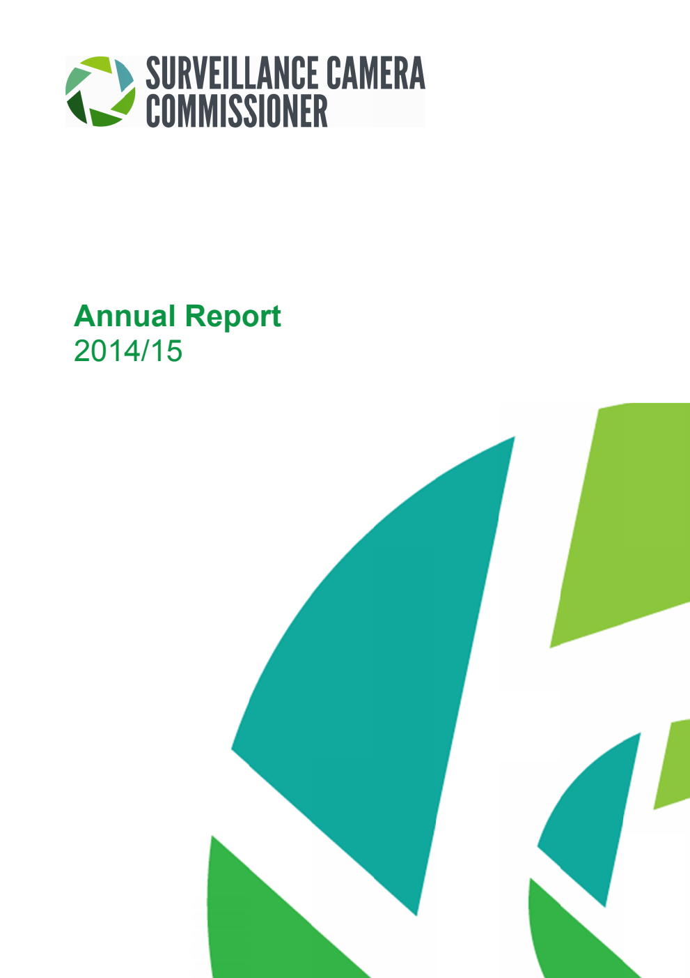 Surveillance Camera Commissioner Annual Report 2014/15