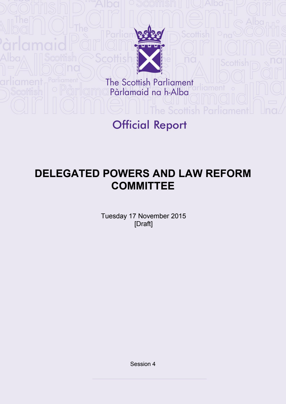 Delegated Powers and Law Reform Committee 32nd Meeting 2015, 17 November 2015 [Draft]