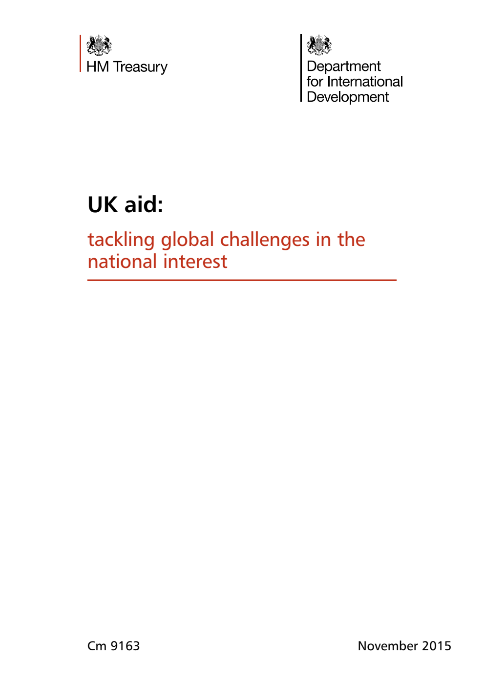 UK aid: tackling global challenges in the national interest