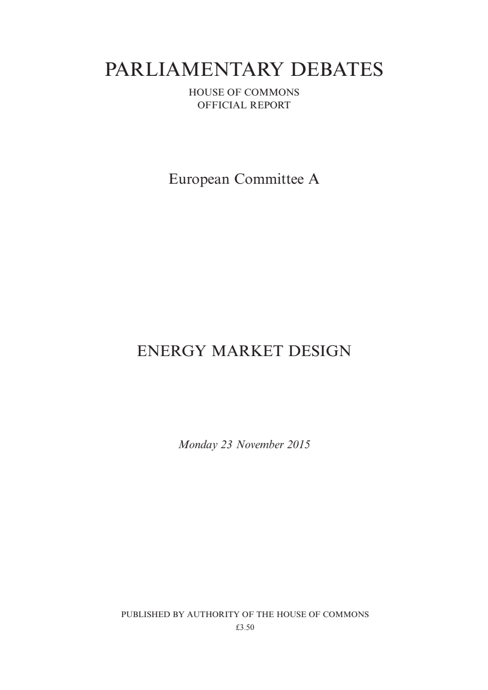 European Committee A Debate: Energy Market Design, Monday 23 November 2015