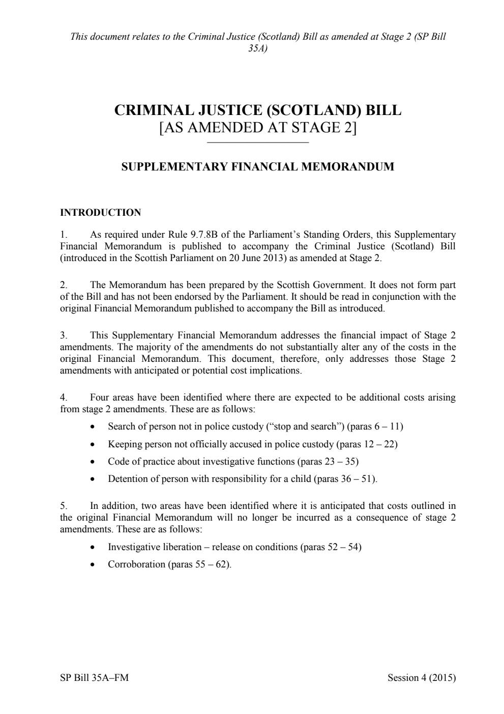 Criminal Justice (Scotland) Bill Supplementary Financial Memorandum