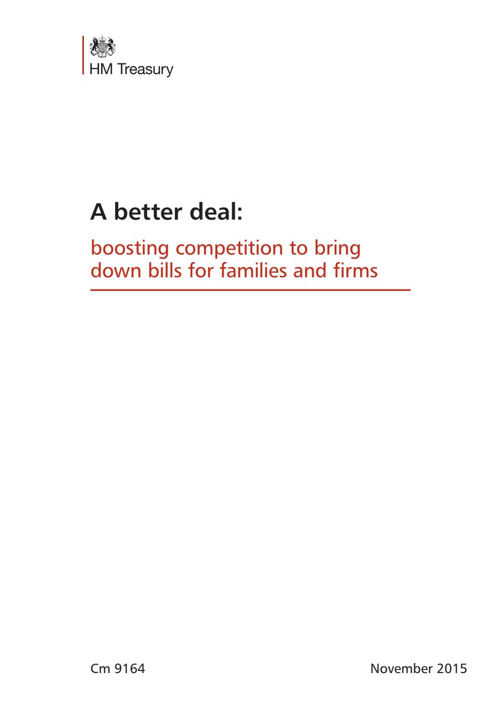 A better deal: boosting competition to bring down bills for families and firms