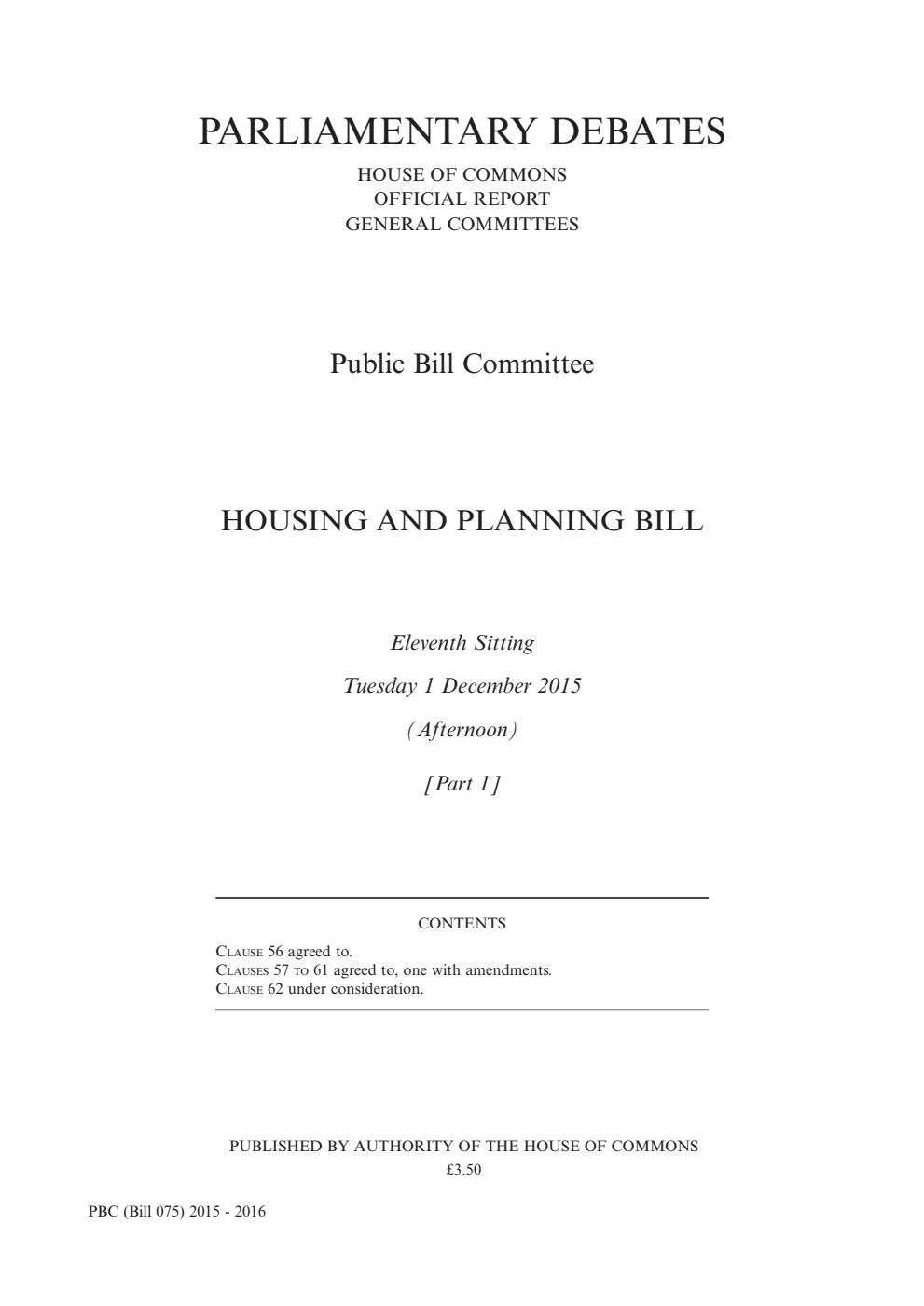 Housing and Planning Public Bill Committee 11th Sitting 1st December 2015 PM [Part 1]