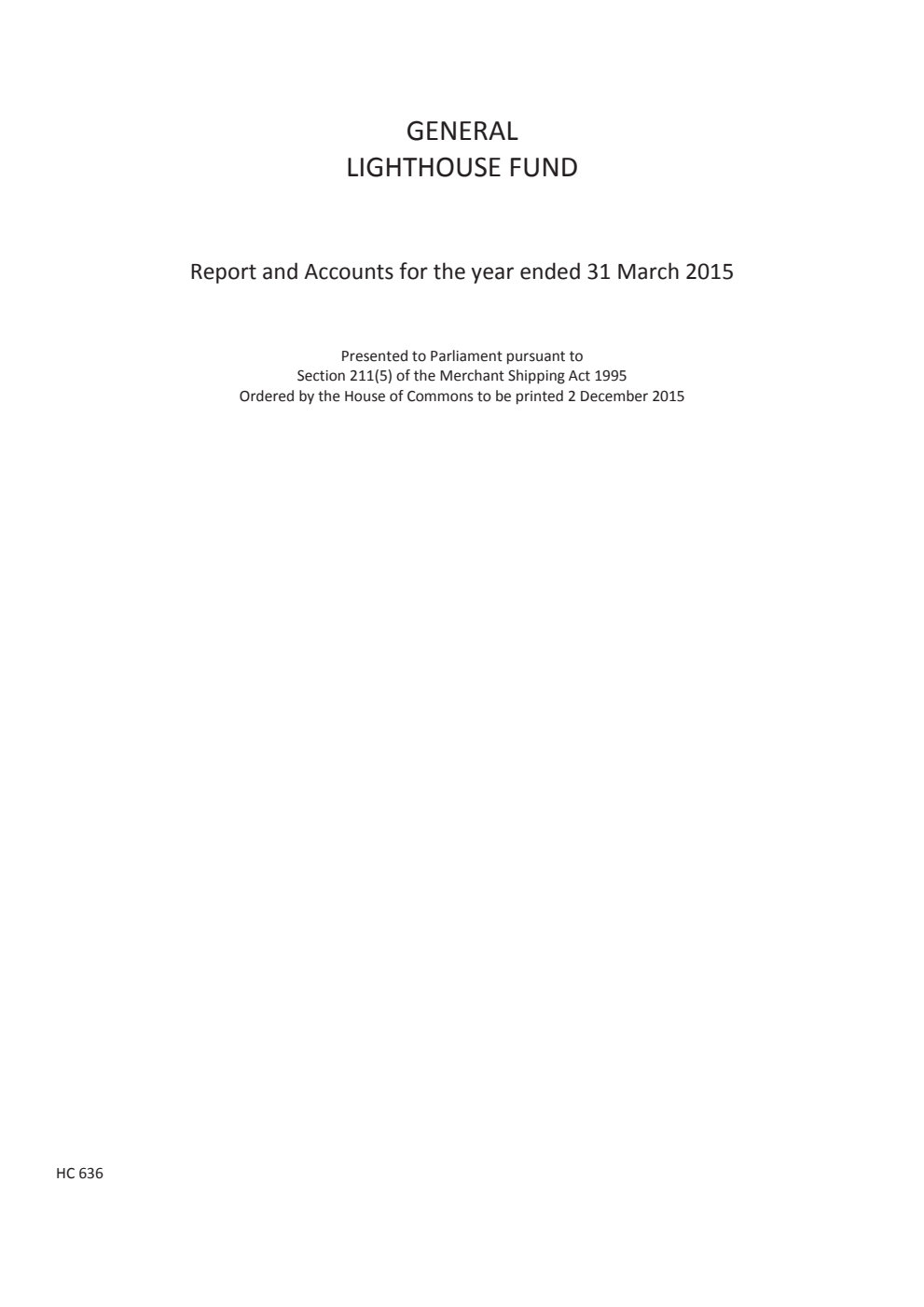 General Lighthouse Fund Annual Report and Accounts for the Year Ended 31 March 2015