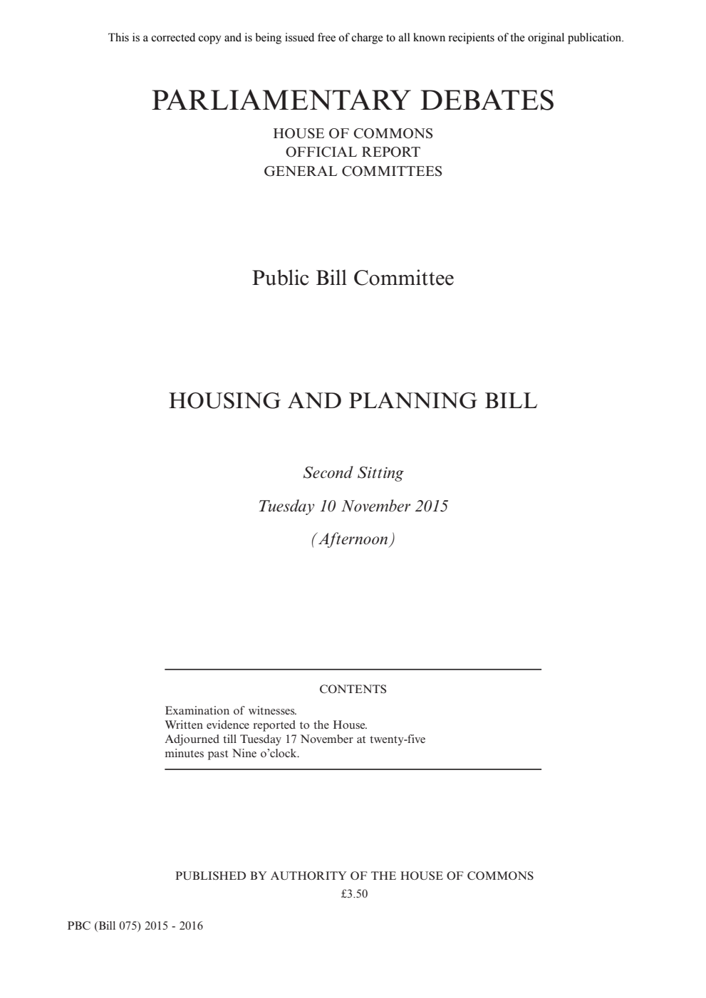 Housing and Planning Public Bill Committee 2nd Sitting 10th November 2015 PM Corrected copy