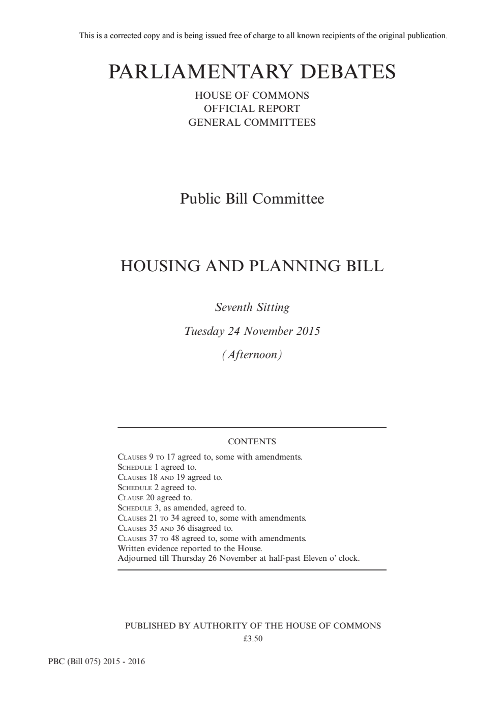 Housing and Planning Public Bill Committee 7th Sitting 24th November 2015 PM Corrected copy
