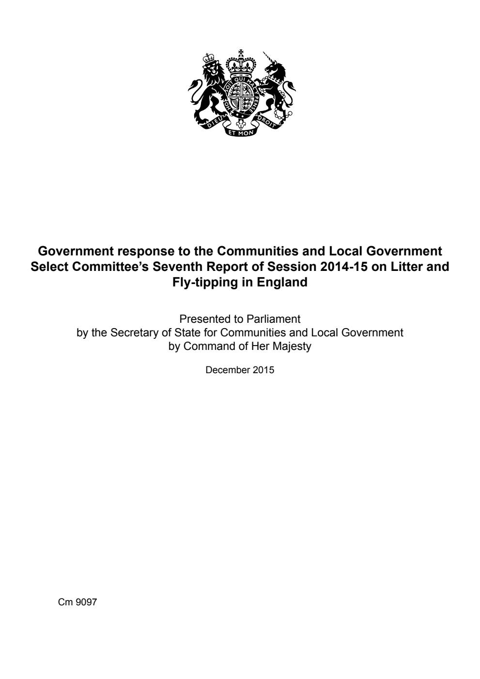 Government response to the Communities and Local Government Select Committee's 7th Report of Session 2014-15 on Litter and Fly-tipping in England