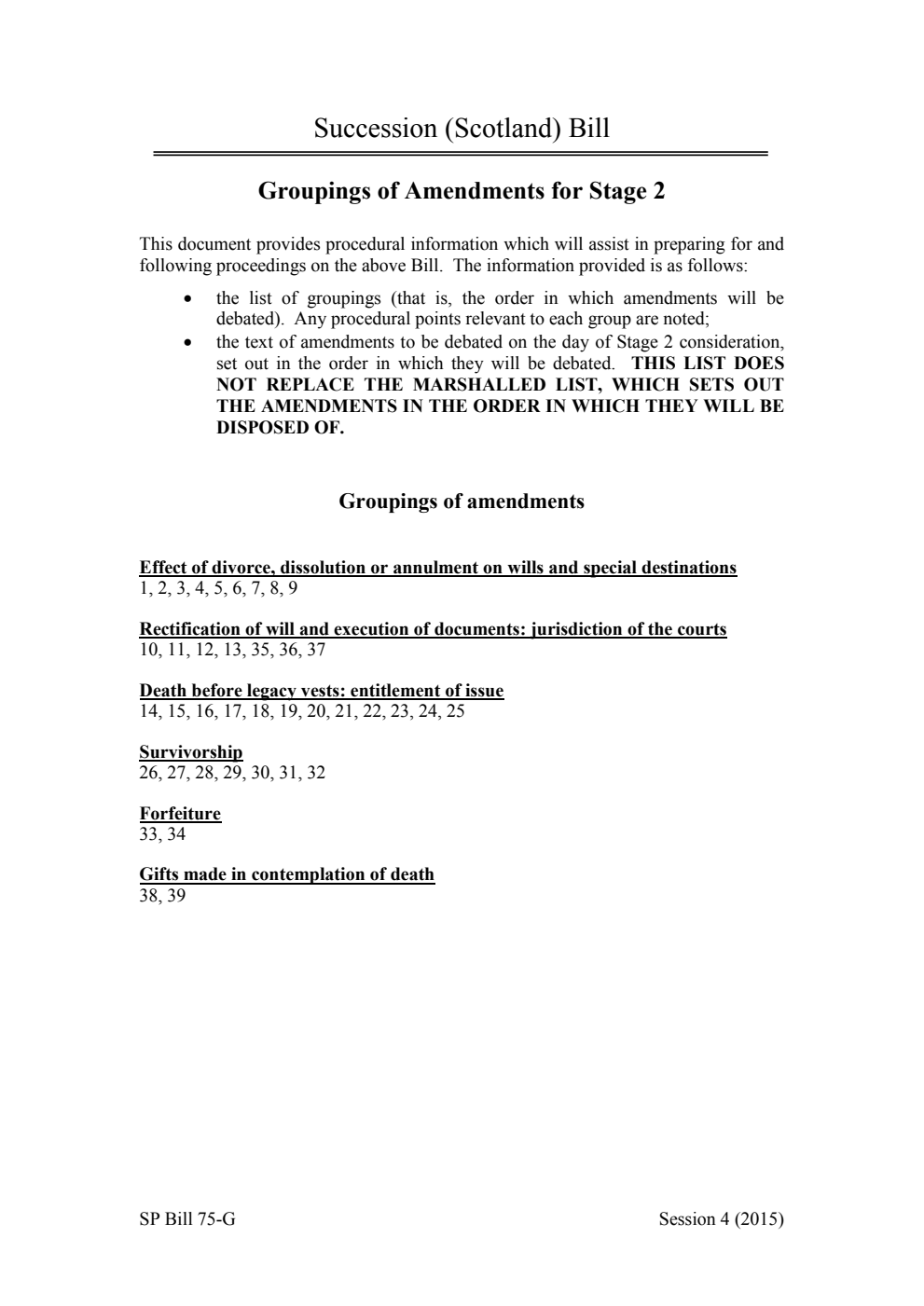 Succession (Scotland) Bill Groupings of Amendments for Stage 2