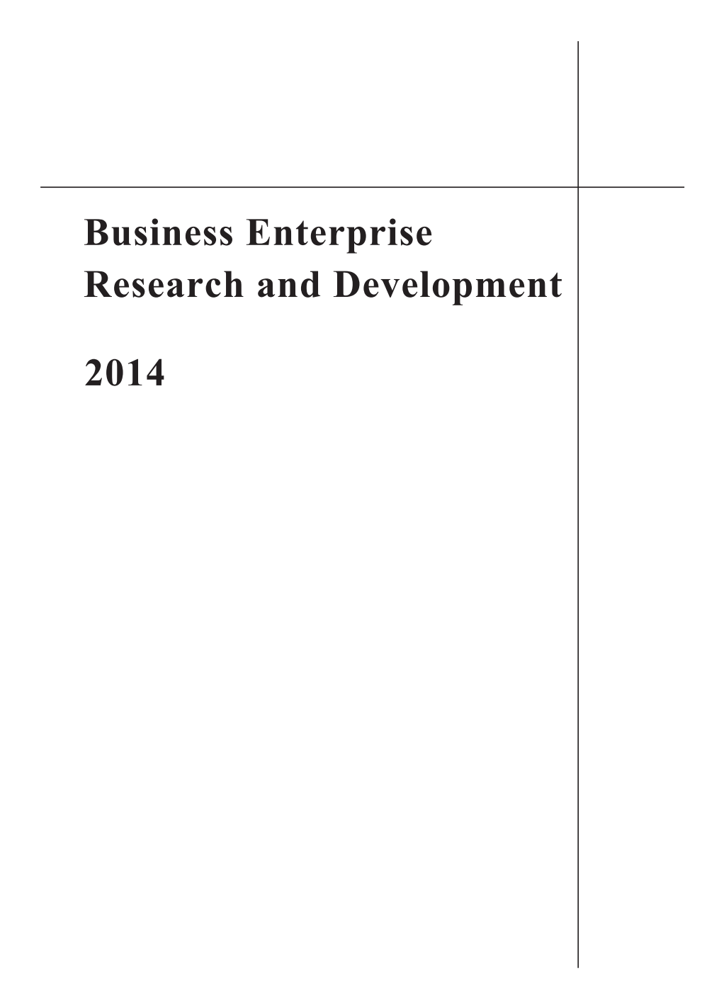 Business Enterprise Research and Development 2014
