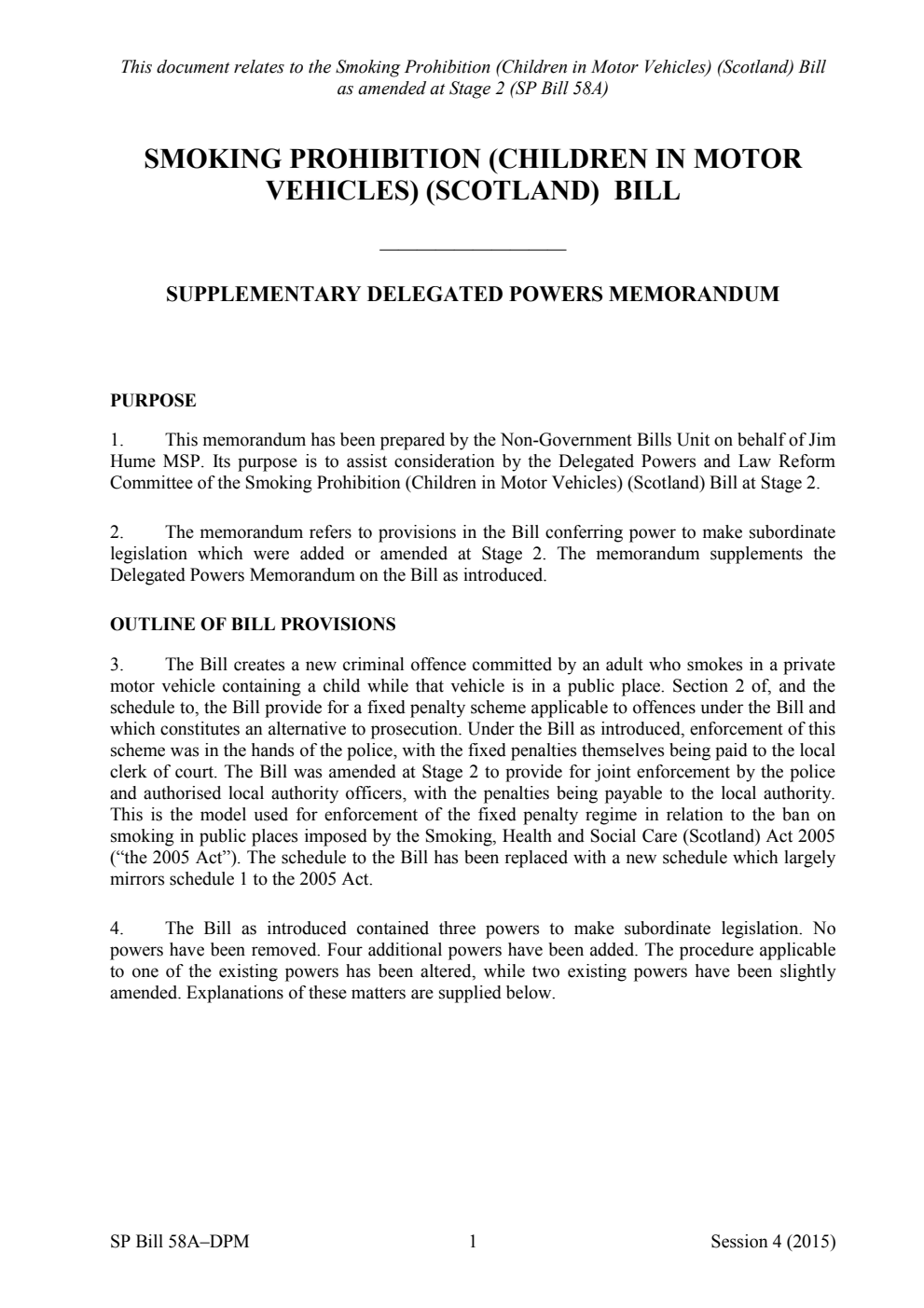 Smoking Prohibition (Children in Motor Vehicles) (Scotland) Bill Supplementary Delegated Powers Memorandum
