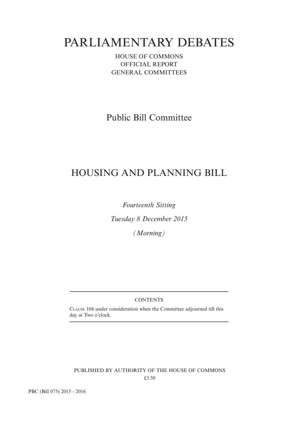 Housing and Planning Public Bill Committee 14th Sitting 8th December 2015 AM