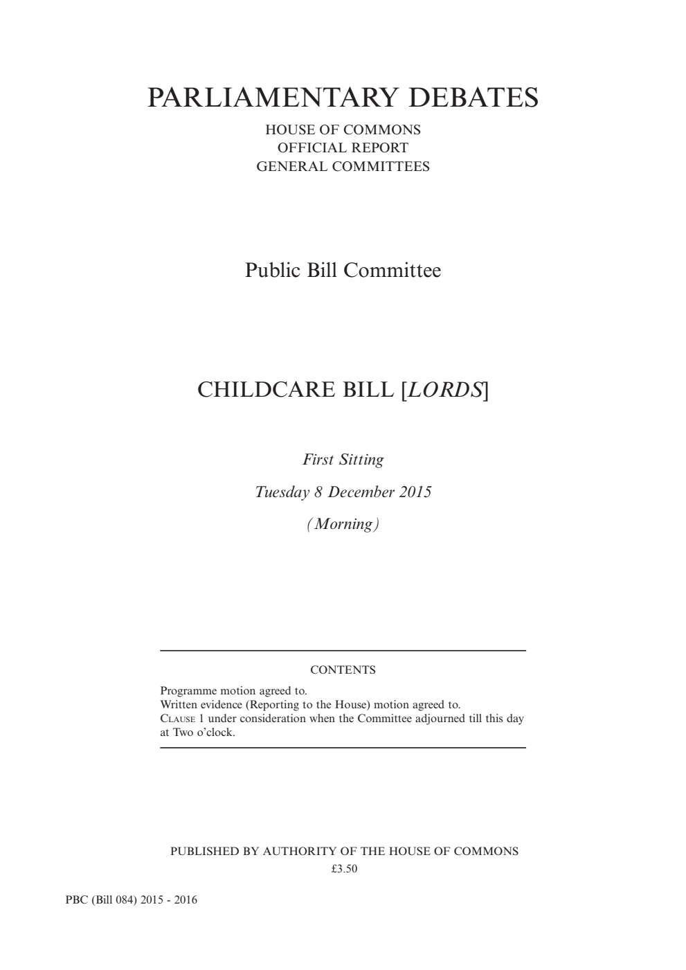 Childcare Public Bill Committee 1st Sitting 8th December 2015 AM