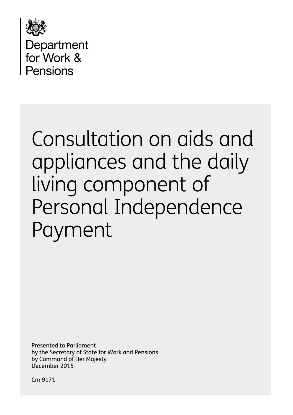 Consultation on aids and appliances and the daily living component of Personal Independence Payment