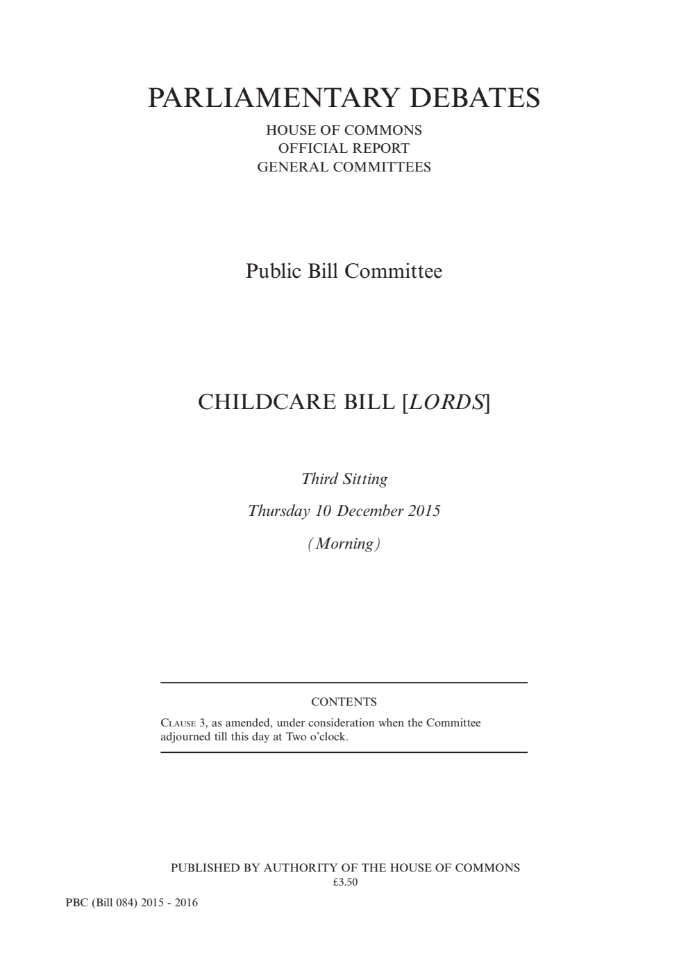 Childcare Public Bill Committee 3rd Sitting 10th December 2015 AM