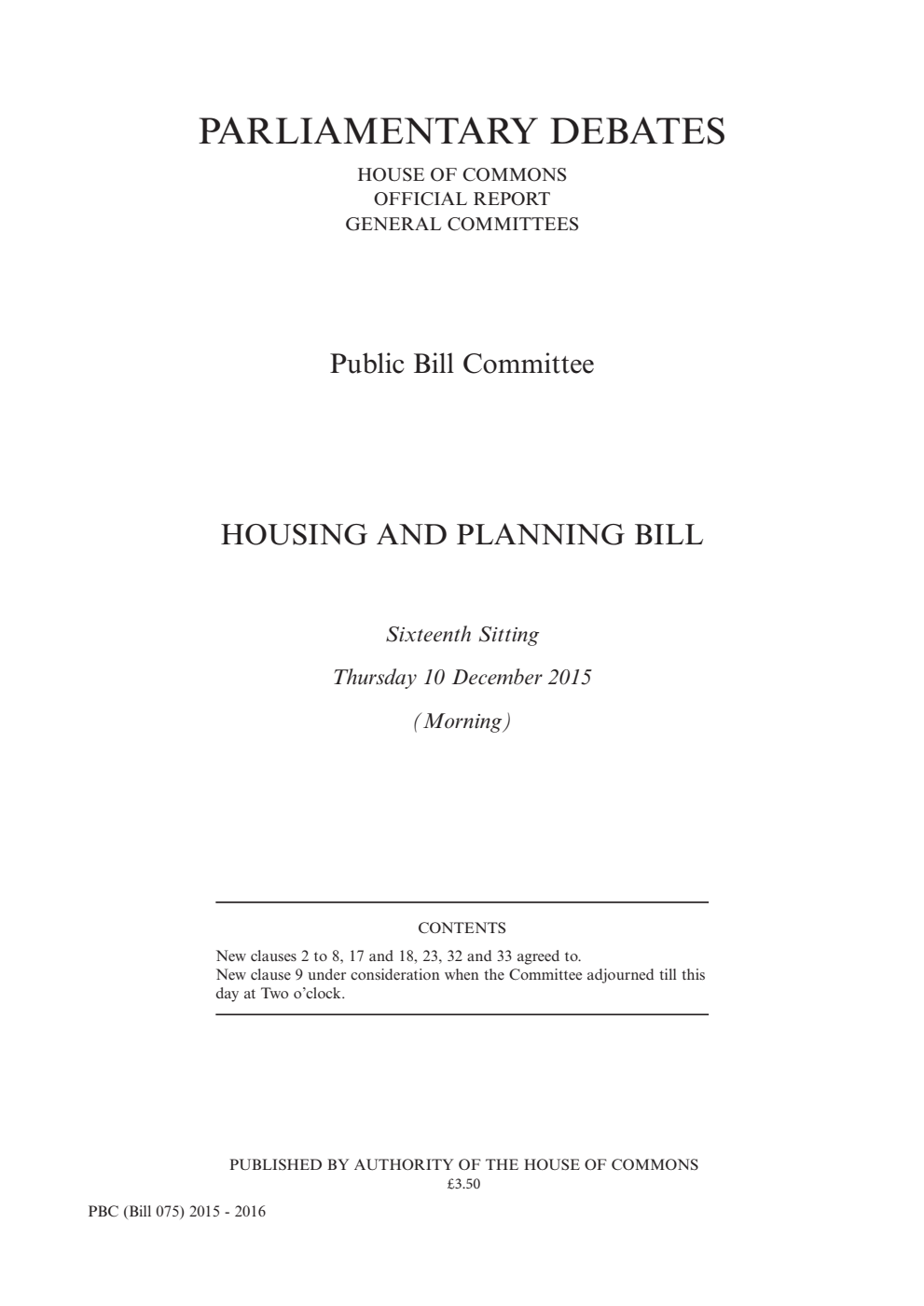 Housing and Planning Public Bill Committee 16th Sitting 10th December 2015 AM
