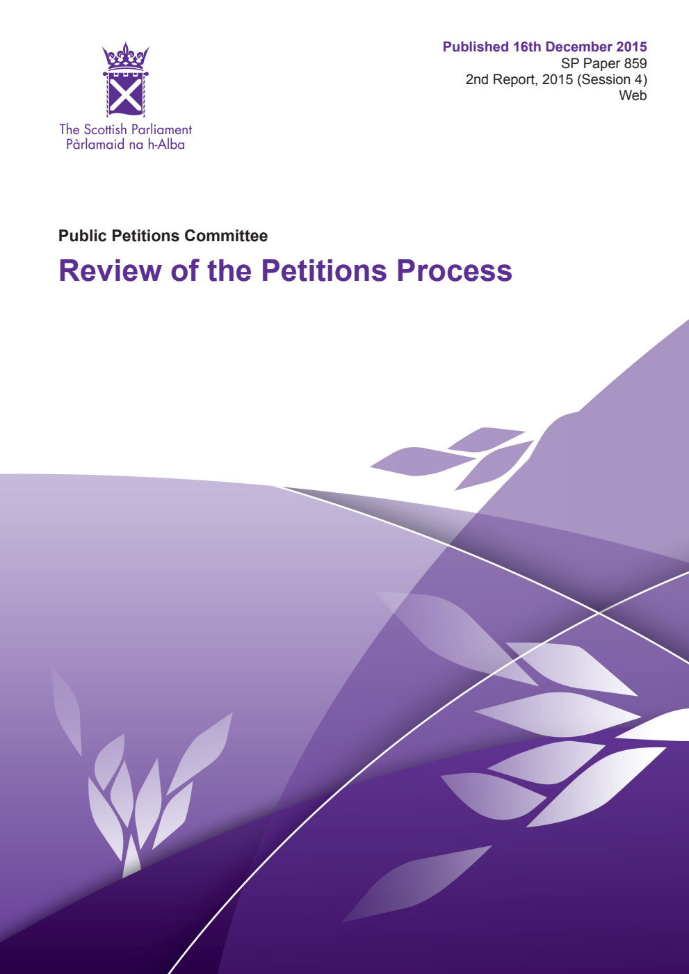 Public Petitions Committee 2nd Report, 2015: Review of the Petitions Process