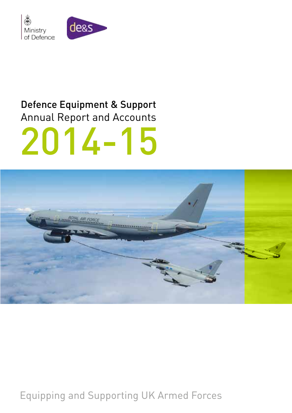 Defence Equipment & Support Annual Report and Accounts 2014-15