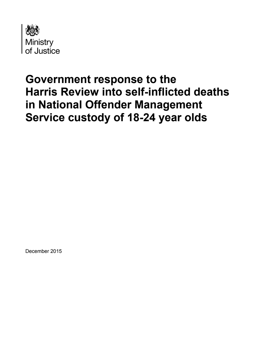 Government response to the Harris Review into self-inflicted deaths in National Offender Management Service custody of 18-24 year olds