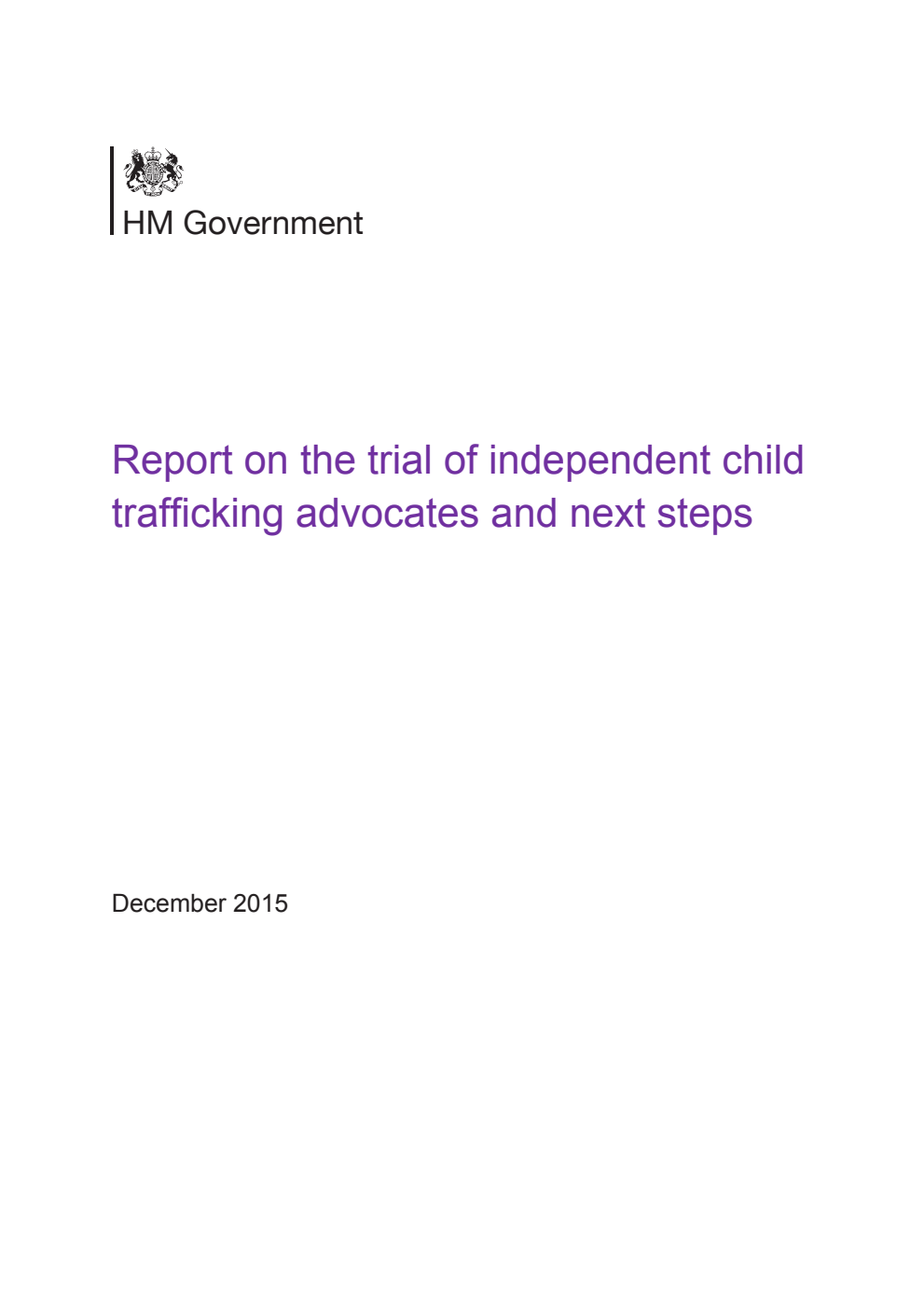 Report on the trial of independent child trafficking advocates and next steps