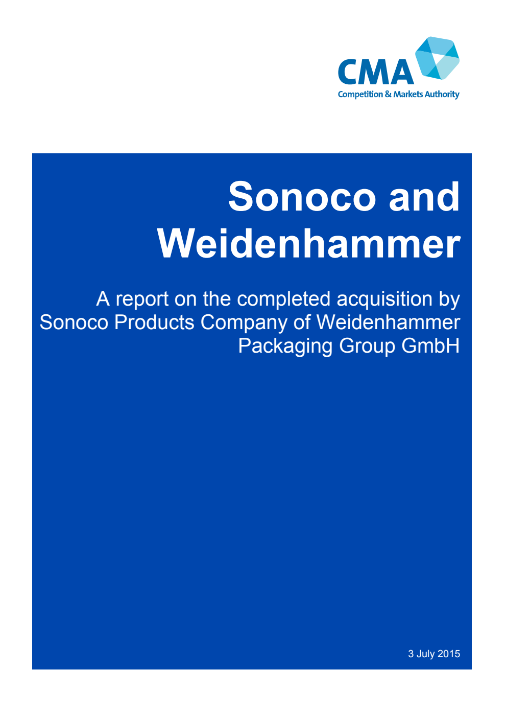 Sonoco and Weidenhammer. A report on the completed acquisition by Sonoco Products Company of Weidenhammer Packaging Group GmbH