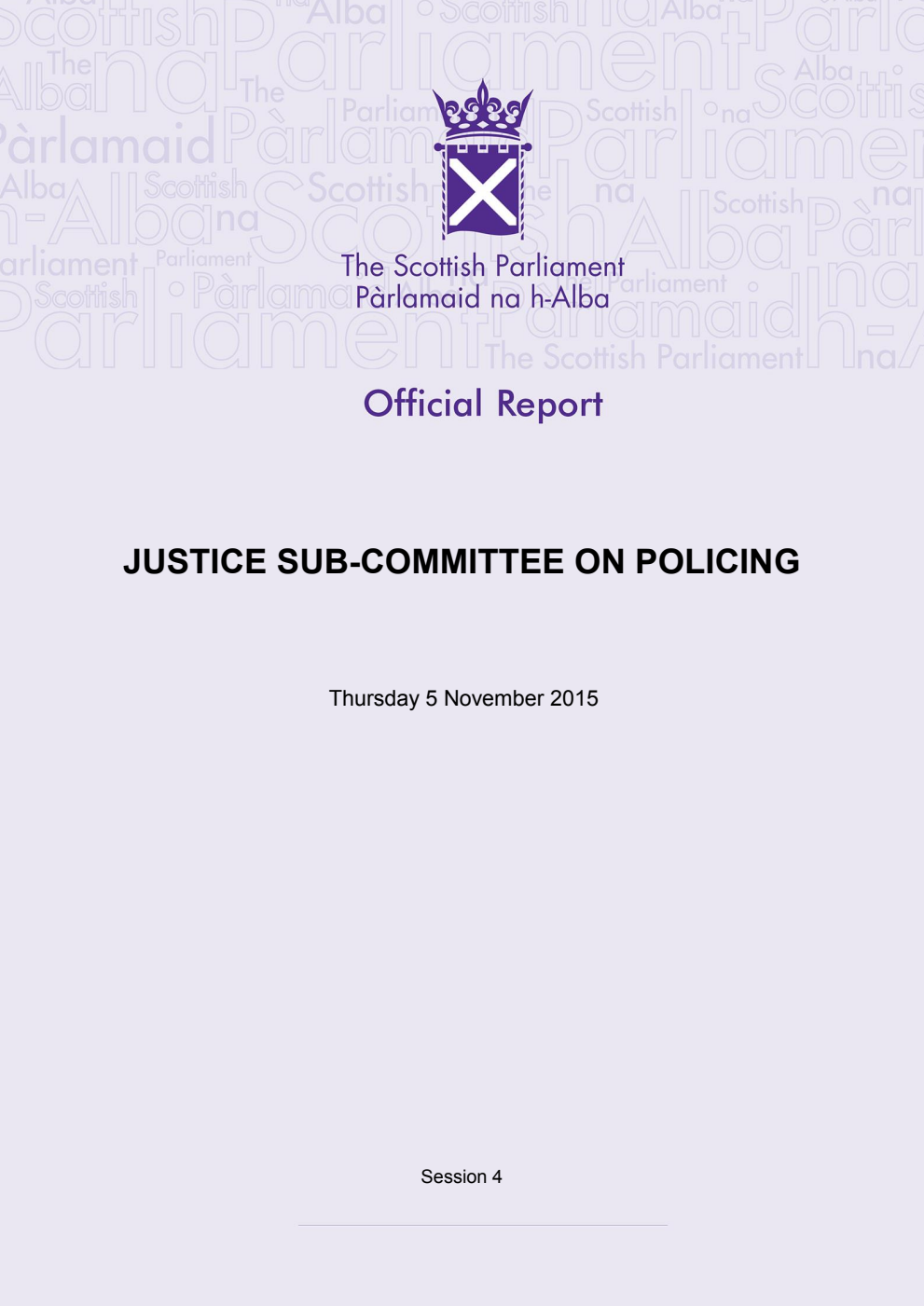 Justice Sub-Committee on Policing 10th Meeting 2015, 5 November 2015 [Final]