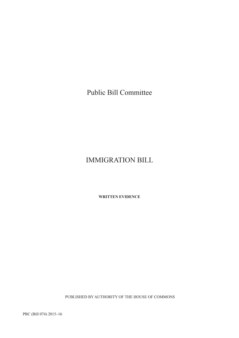 Immigration Public Bill Committee Written Evidence