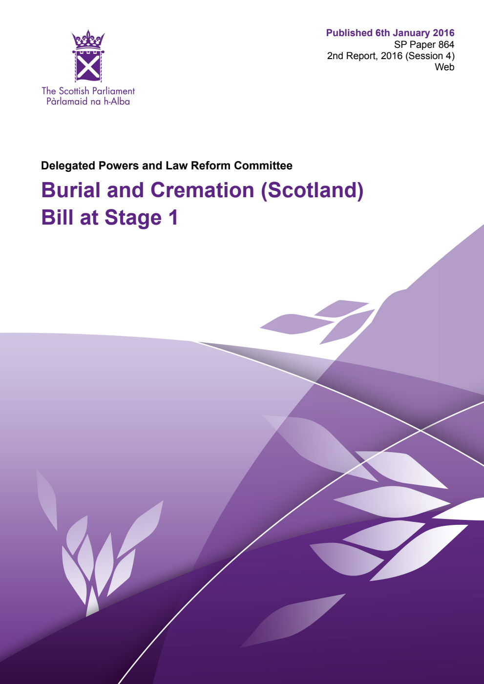 Delegated Powers and Law Reform Committee 2nd Report, 2016: Burial and Cremation (Scotland) Bill at Stage 1