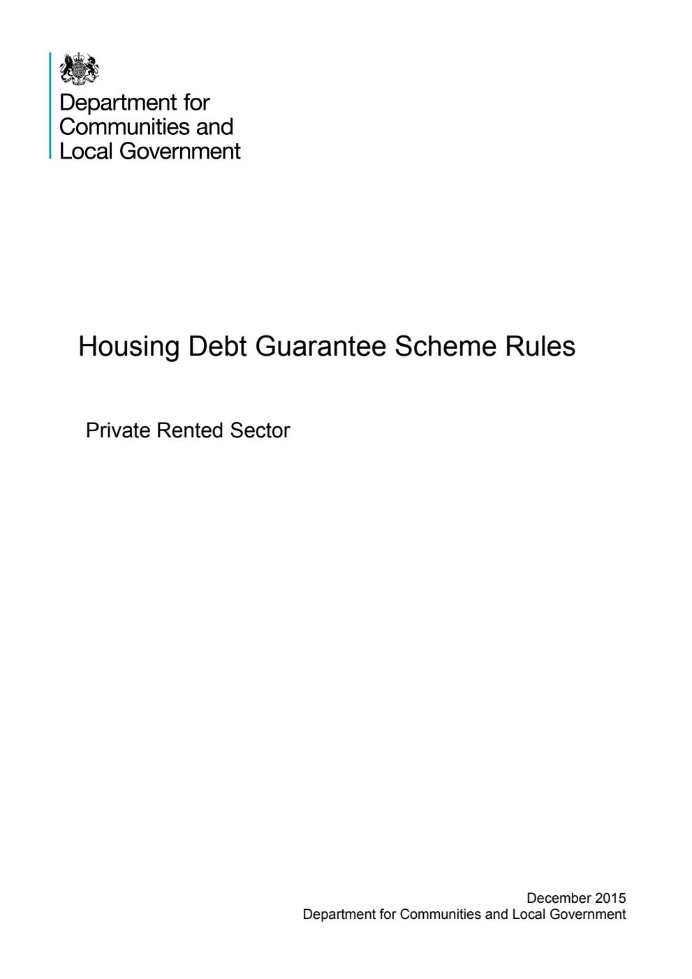 Housing Debt Guarantee Scheme Rules : Private Rented Sector