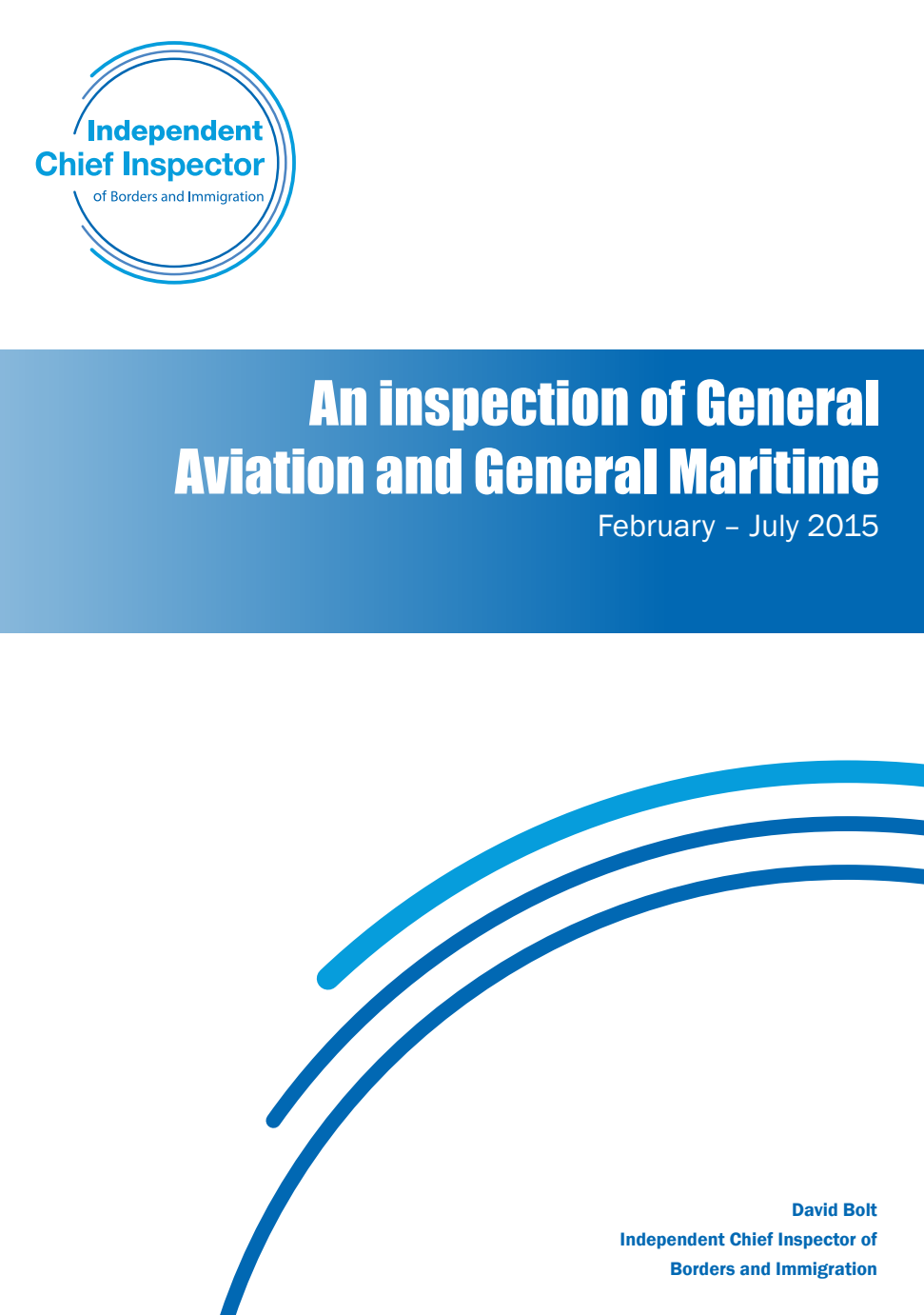 An inspection of General Aviation and General Maritime February – July 2015