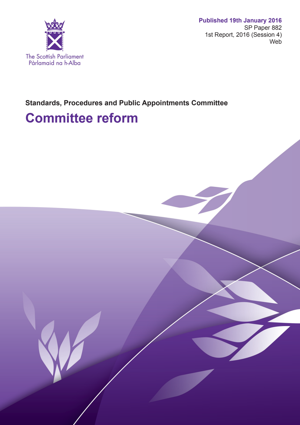 Standards, Procedures and Public Appointments Committee 1st Report 2016: Committee reform