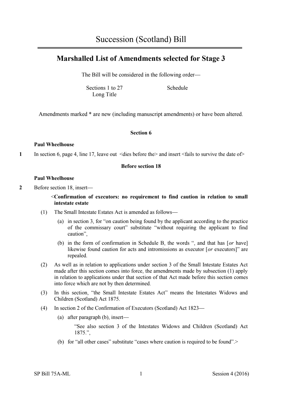 Succession (Scotland) Bill Marshalled List of Amendments selected for Stage 3