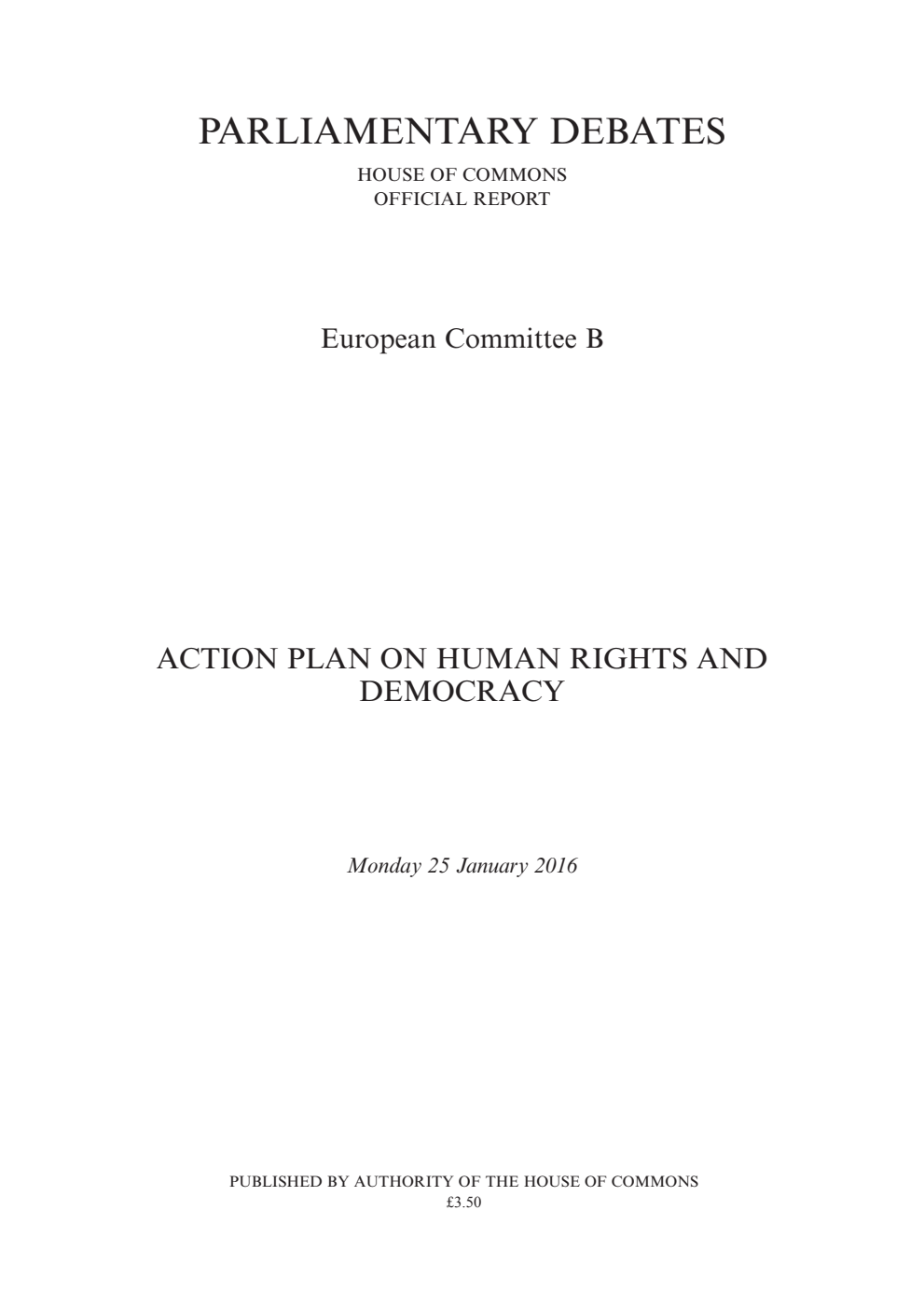 European Committee B Debate: Action Plan on Human Rights and Democracy, Monday 25 January 2016