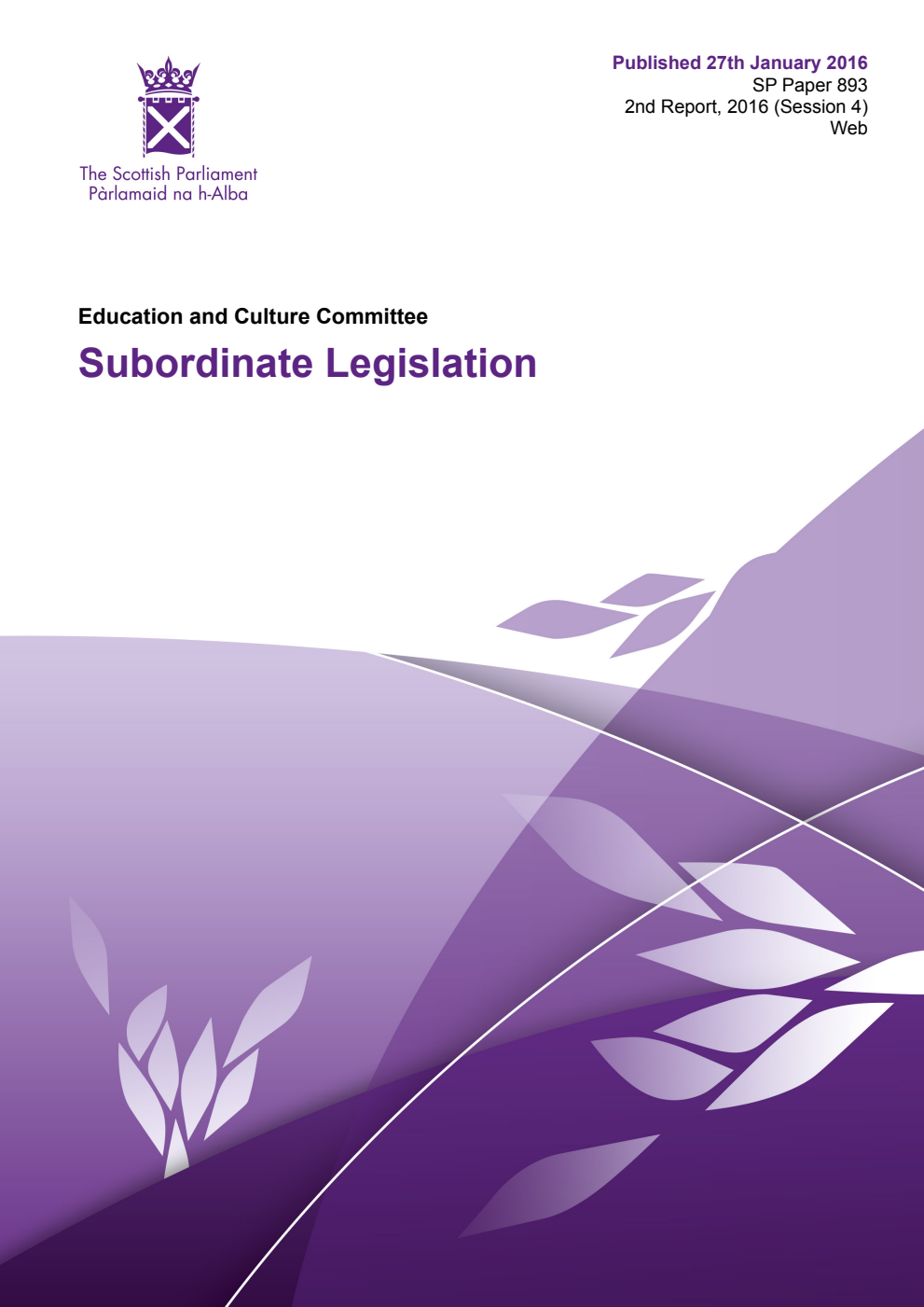 Education and Culture Committee 2nd Report, 2016: Subordinate legislation