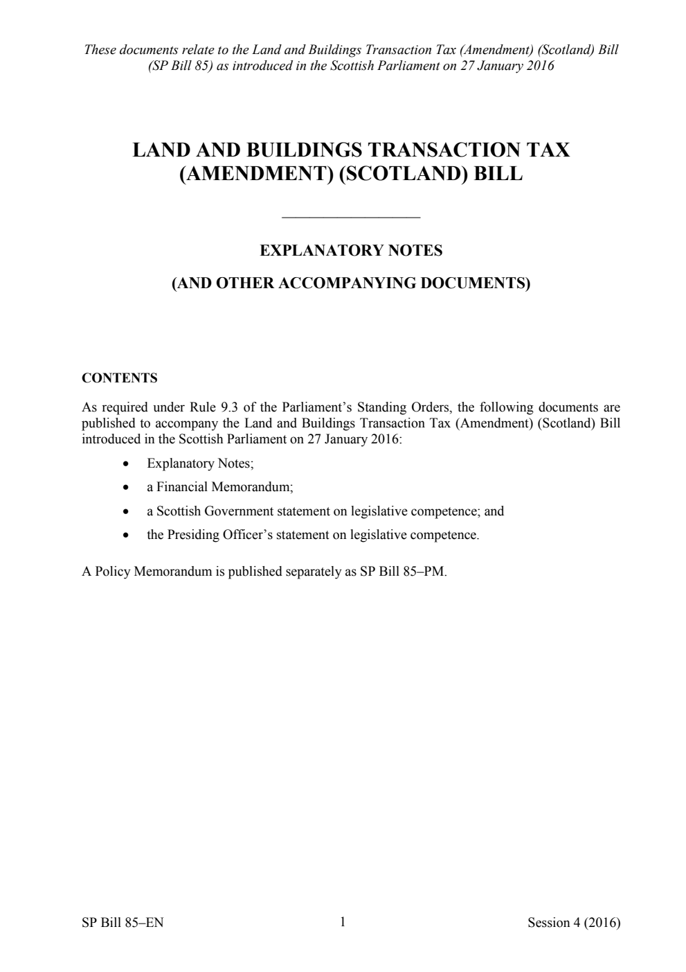 Land and Buildings Transaction Tax (Amendment) (Scotland) Bill Explanatory Notes (and other accompanying documents)