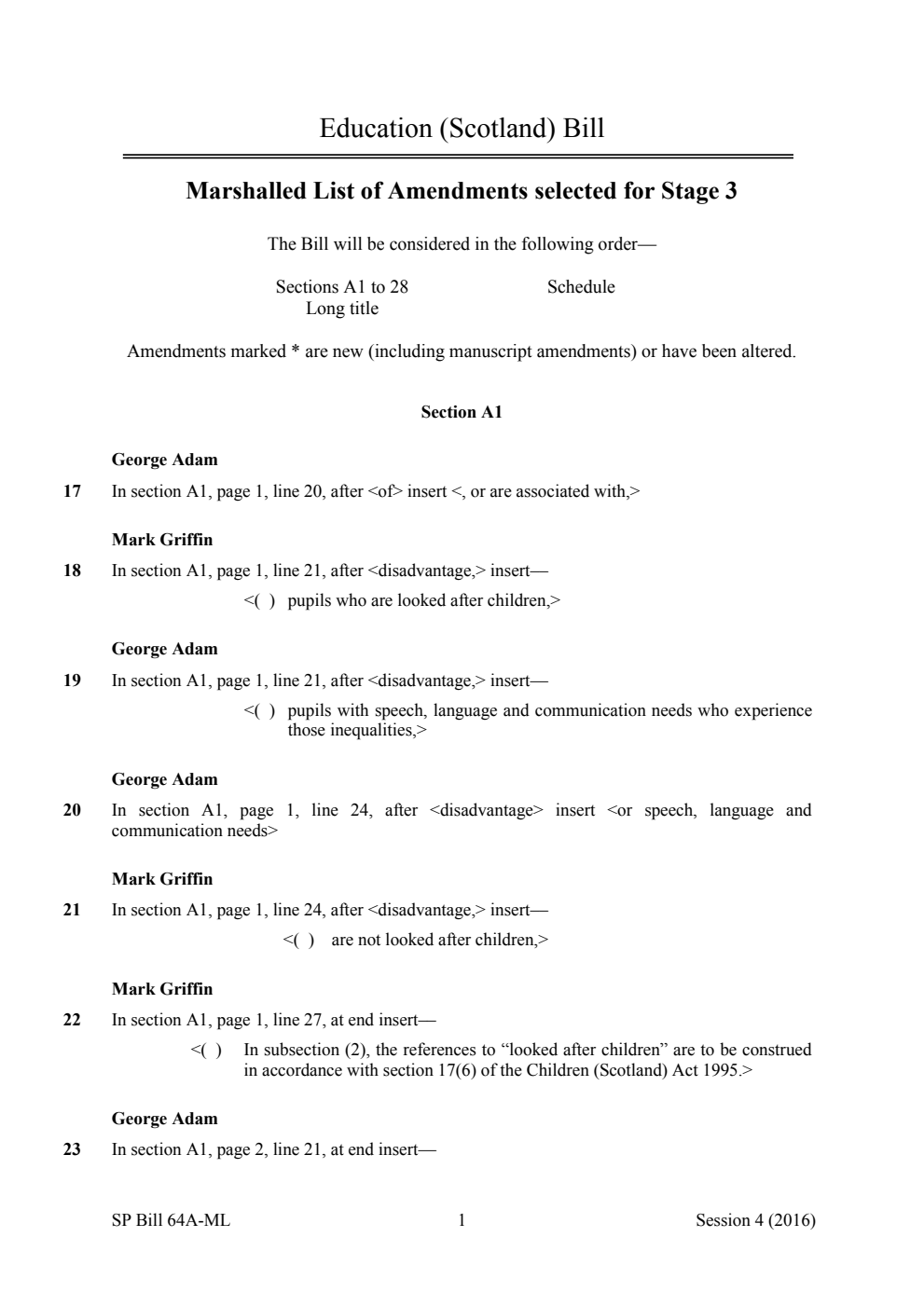 Education (Scotland) Bill Marshalled List of Amendments selected for Stage 3