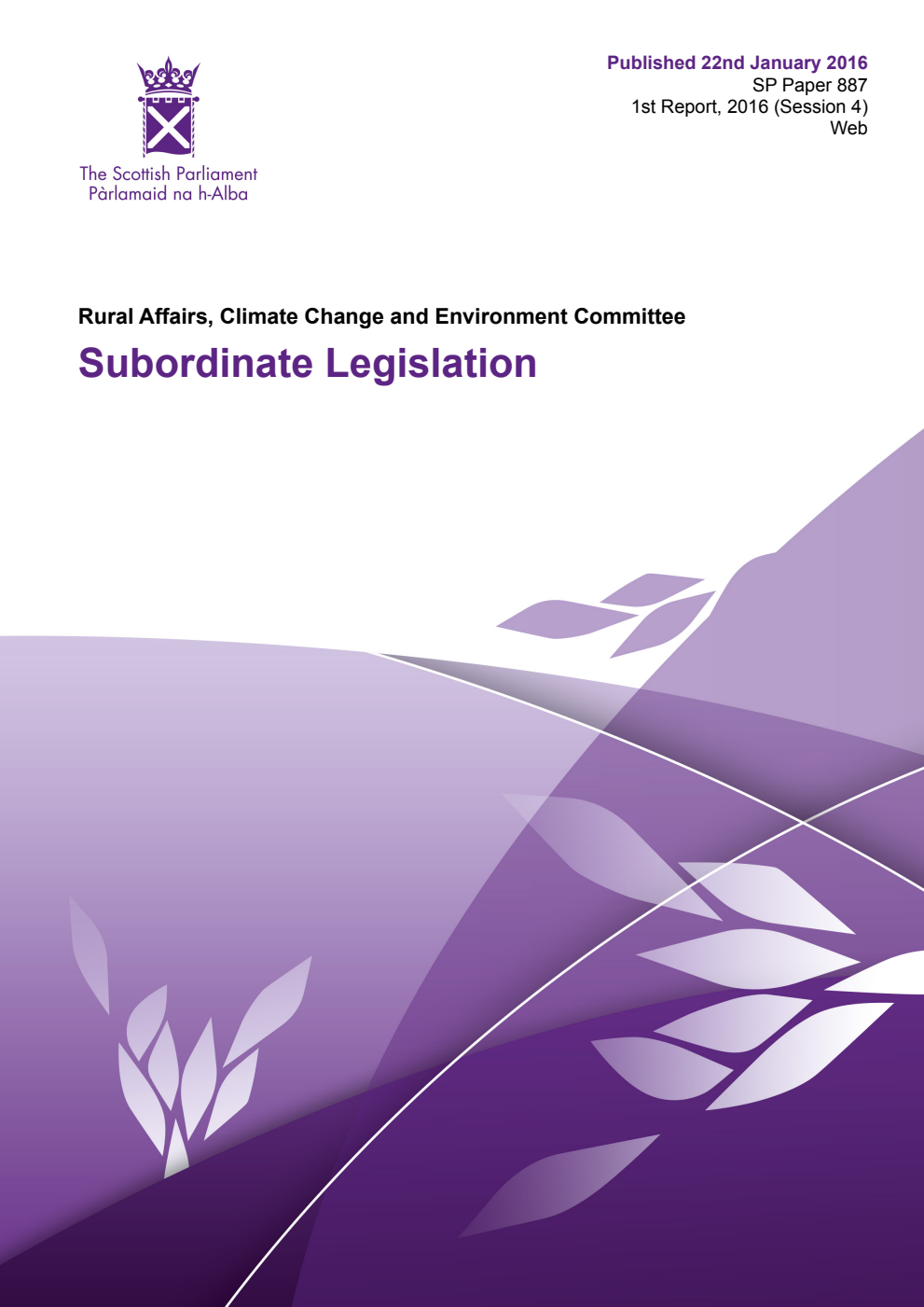 Rural Affairs, Climate Change and Environment Committee 1st Report, 2016: Subordinate Legislation