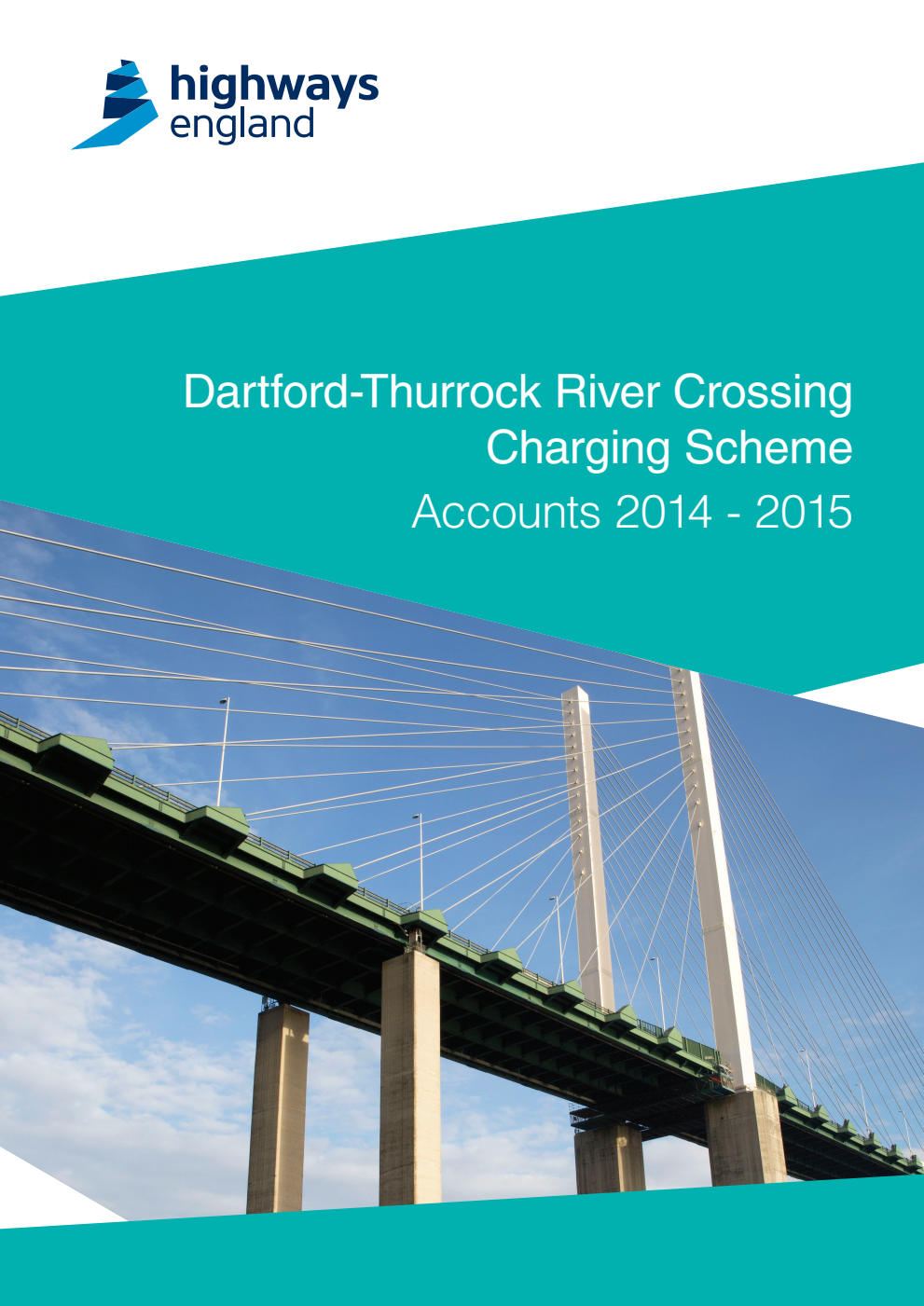 Dartford-Thurrock River Crossing Charging Scheme Accounts 2014 - 2015