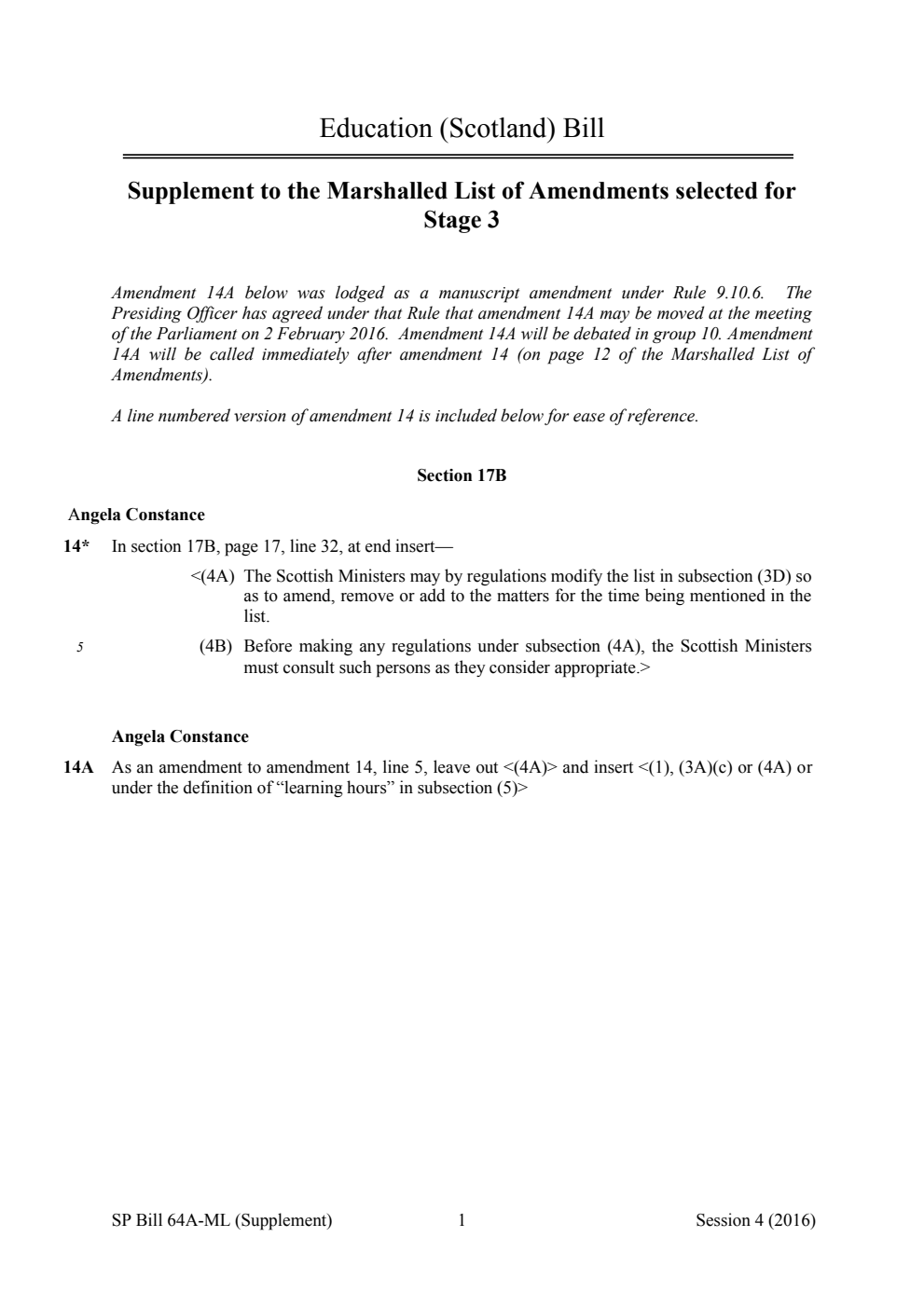 Education (Scotland) Bill Supplement to the Marshalled List of Amendments selected for Stage 3