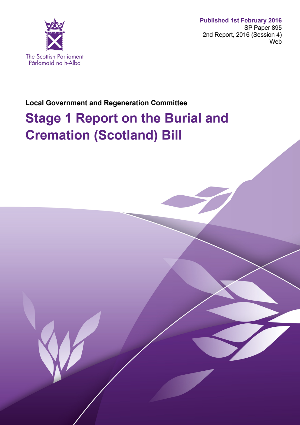 Local Government and Regeneration Committee 2nd Report, 2016: Stage 1 Report on the Burial and Cremation (Scotland) Bill