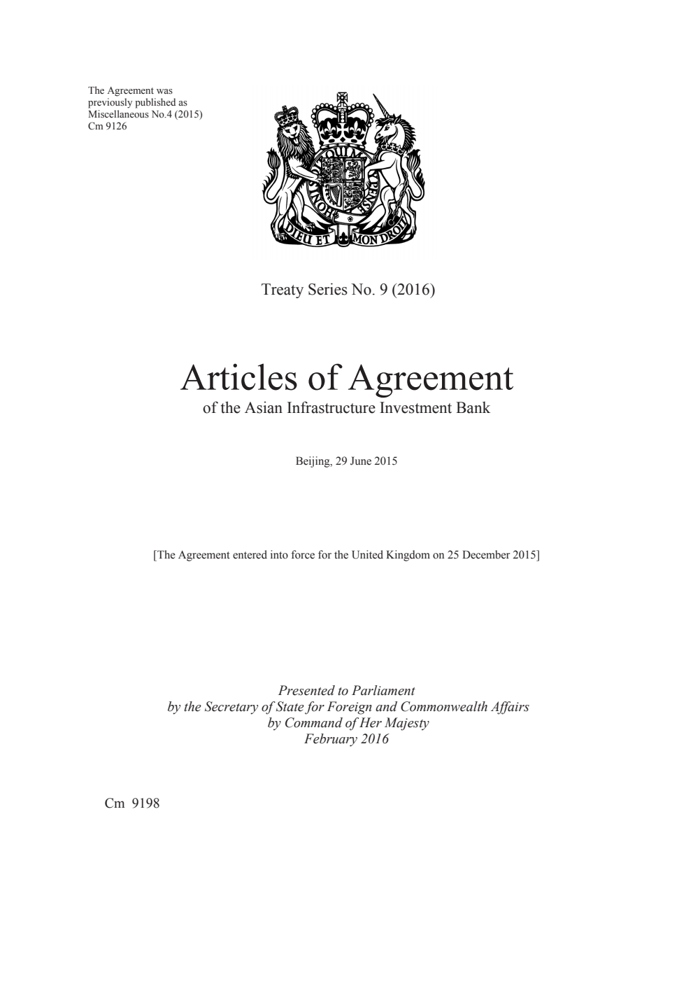 Treaty Series No. 9 (2016) Articles of Agreement of the Asian Infrastructure Investment Bank. Beijing, 29 June 2015