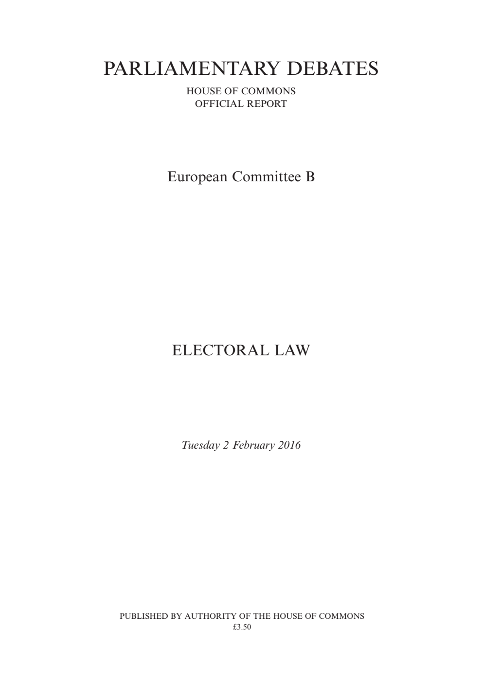 European Committee B Debate: Electoral Law, Tuesday 2 February 2016