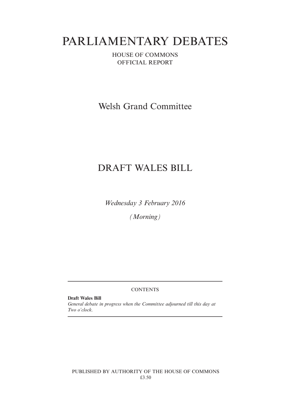 Welsh Grand Committee 3rd February 2016 AM: Draft Wales Bill