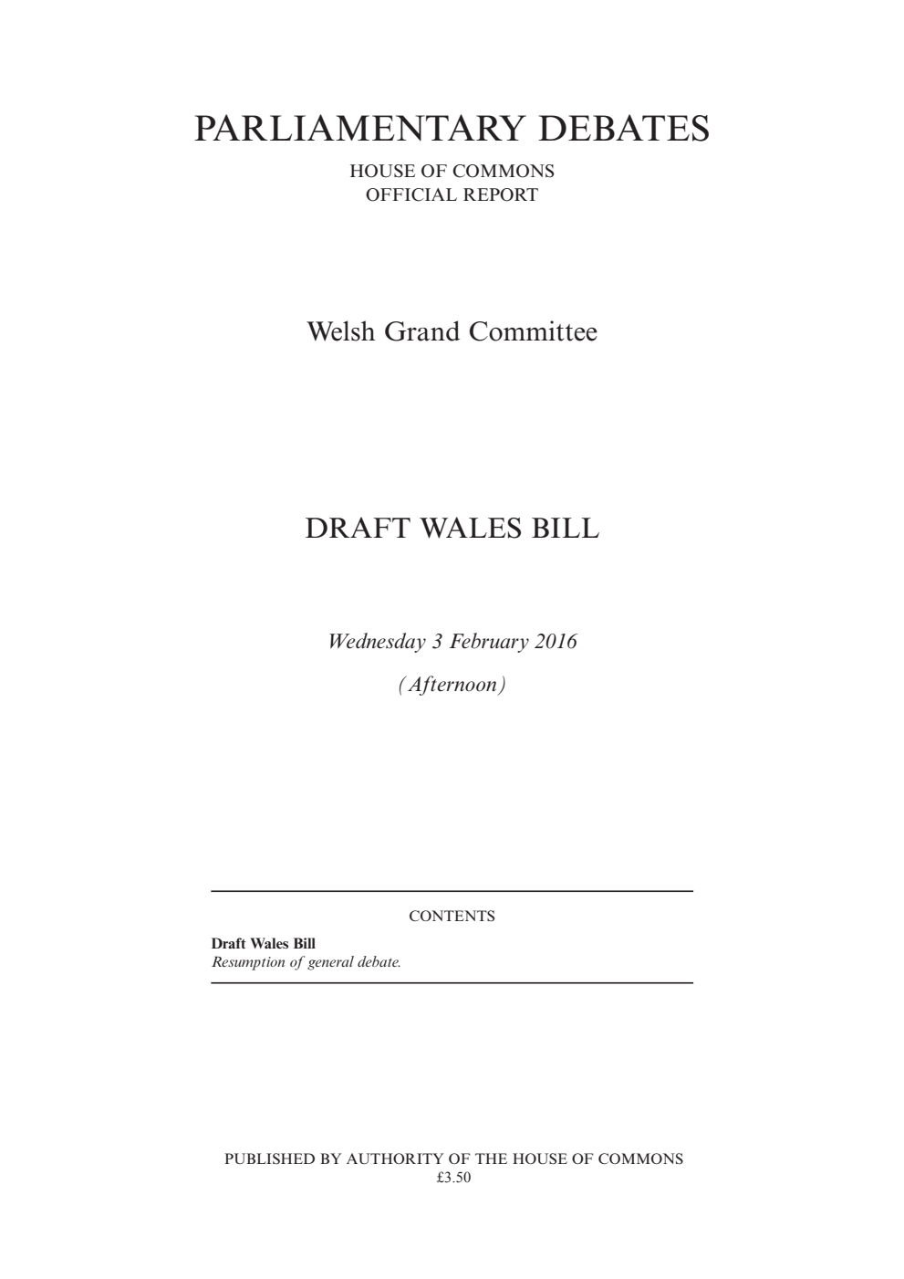 Welsh Grand Committee 3rd February 2016 PM: Draft Wales Bill