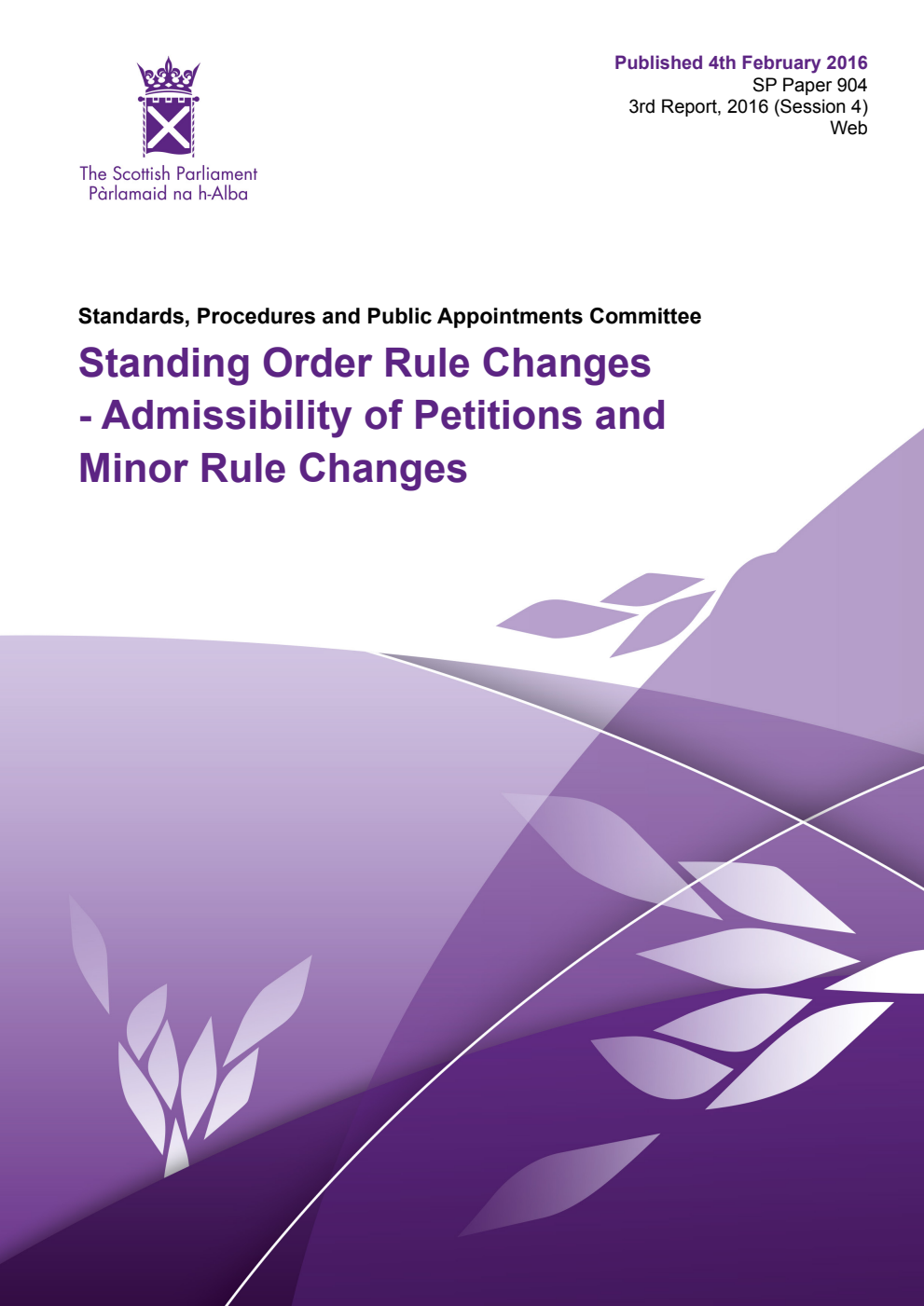Standards, Procedures and Public Appointments Committee 3rd Report 2016: Standing Order Rule Changes - Admissibility of Petitions and Minor Rule Changes