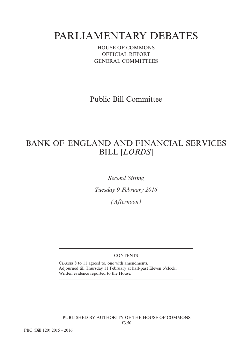 Bank of England and Financial Services Public Bill Committee 2nd Sitting 9th February 2016 PM