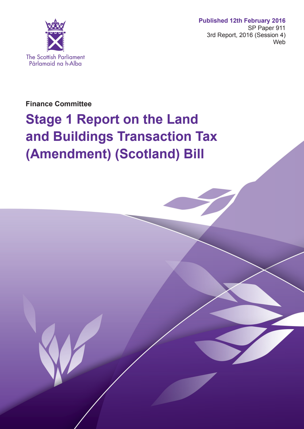 Finance Committee 3rd Report, 2016: Stage 1 Report on the Land and Buildings Transaction Tax (Amendment) (Scotland) Bill