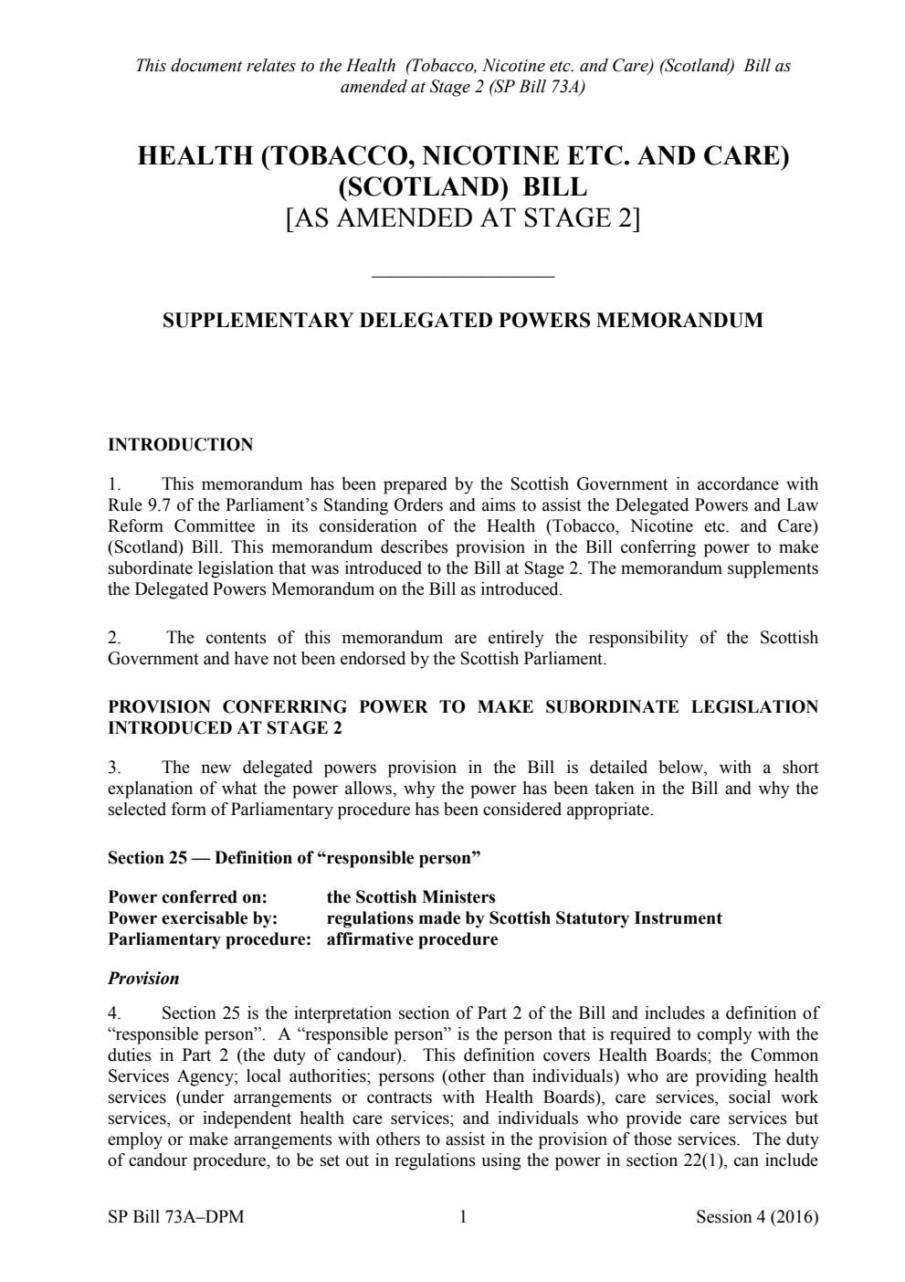 Health (Tobacco, Nicotine etc. and Care) (Scotland) Bill [As Amended at Stage 2] Supplementary Delegated Powers Memorandum