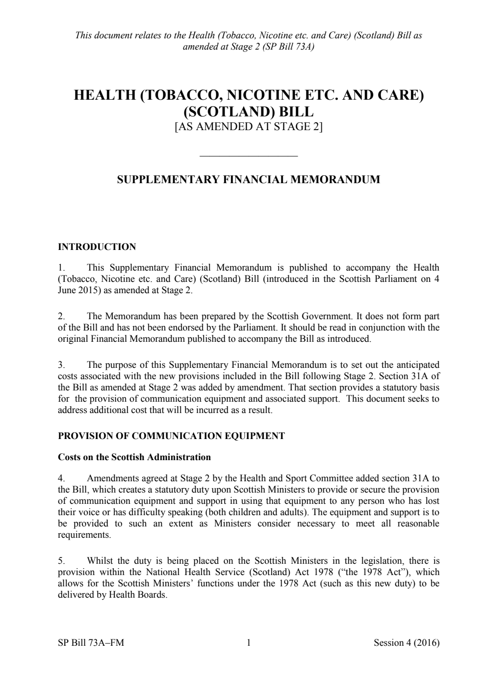 Health (Tobacco, Nicotine etc. and Care) (Scotland) Bill [As Amended at Stage 2] Supplementary Financial Memorandum