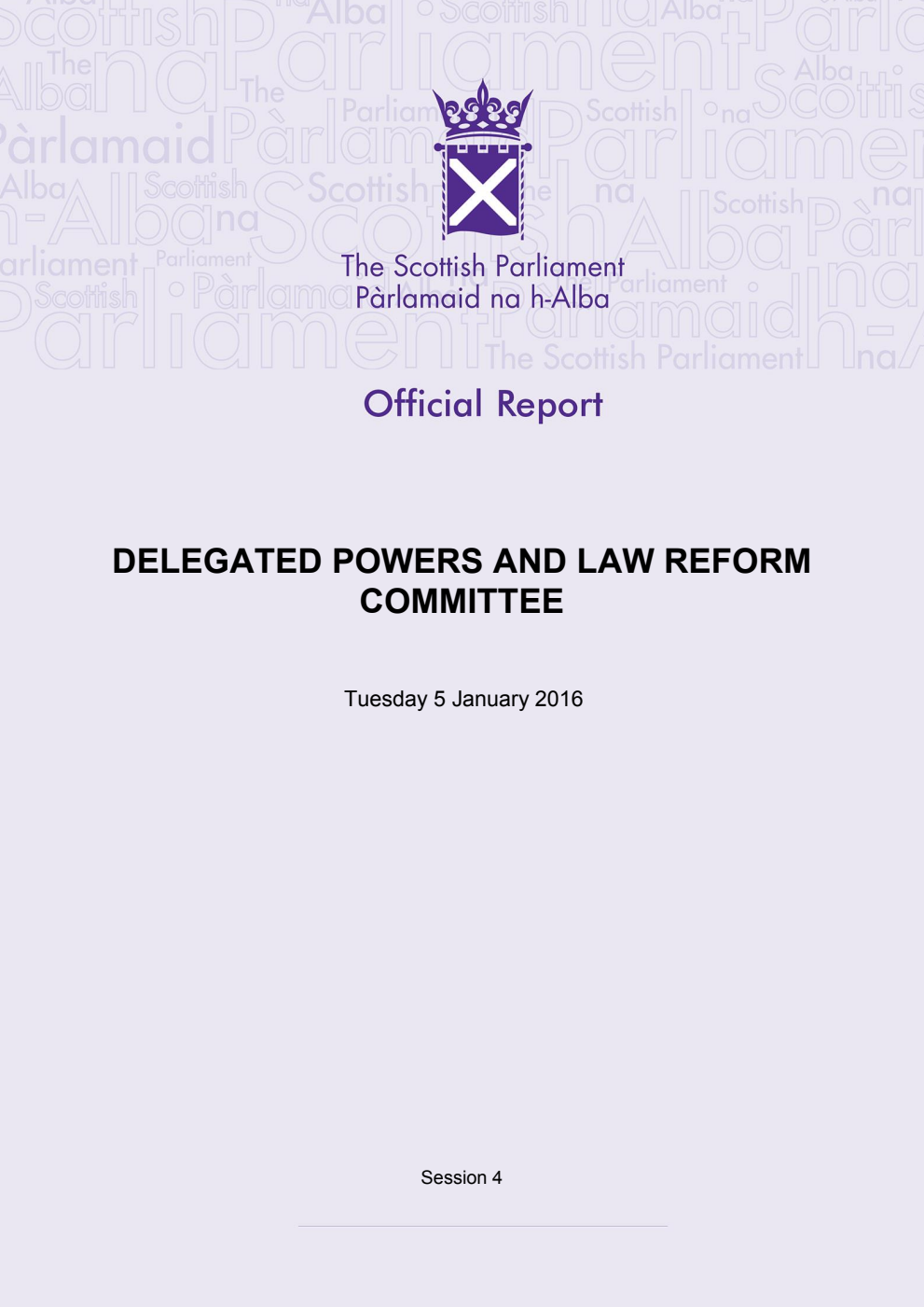 Delegated Powers and Law Reform Committee 1st Meeting 2016, 5 January 2016 [Final]
